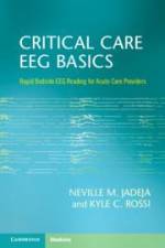 Critical Care EEG Basics af Kyle C. Rossi