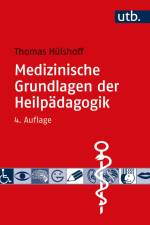 Medizinische Grundlagen der Heilpädagogik af Thomas Hülshoff
