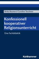 Konfessionell kooperativer Religionsunterricht af Britta Baumert