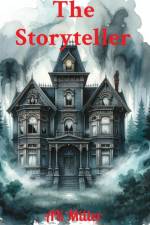 The Storyteller af Ak Miller