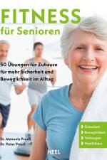 Fitness für Senioren - Gymnastik, Muskeltrainig, Stretching 60+ af Manuela Preuß