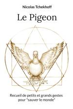 Le Pigeon af Nicolas Tchekhoff