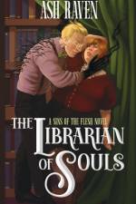 The Librarian of Souls af Ash Raven