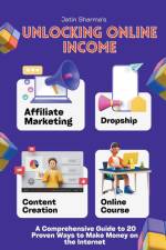 Unlocking Online Income af Jatin Sharma