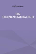 Ein Sternenstaubalbum af Wolfgang Kerbe