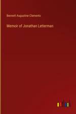 Memoir of Jonathan Letterman af Bennett Augustine Clements