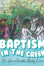 Baptism in the Creek af Joice Christine Bailey Lewis