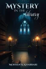 Mystery in the Library af Mohsen Khabbari