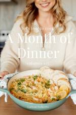 A Month of Dinner af Larson Folkerts