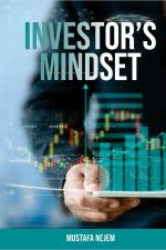 The Investors Mindset af Mustafa Nejem