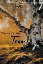 Through the Tree af Shana Ren