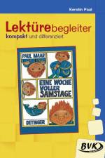 Eine Woche voller Samstage - Lektürebegleiter - kompakt und differenziert af Paul Maar