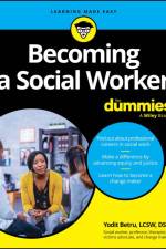 Becoming A Social Worker For Dummies af Yodit Betru
