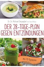 Der 28-Tage-Plan gegen Entzündungen af Michael Despeghel
