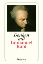 Denken mit Immanuel Kant af Immanuel Kant