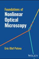 Foundations of Nonlinear Optical Microscopy af Eric Potma