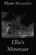 Ellie's Minotaur af Flynn Alexander