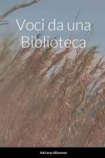 Voci da una Biblioteca af Adriano Albanese