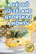 A VÉGS¿ ÚJ-ZÉLAND GYORSKAJA KÖNYV af Zsóka Orosz