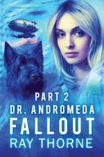 Dr. Andromeda Fallout Part 2 af Ray Thorne