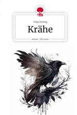 Krähe. Life is a Story - story.one af Yuka Sarang