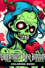 Valentine's Day Horror Coloring Book af Ariana Raisa