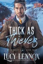 Thick As Thieves af Lucy Lennox