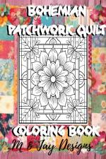 Bohemian Patchwork Quilt Coloring Book af M And Jay Designs