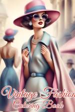 Vintage Fashion Coloring Book af Thy Nguyen