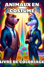 Animaux en Costume Livre de Coloriage af Camely R. Divine