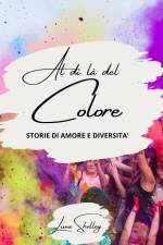 Al di là del colore af Luna Shelley