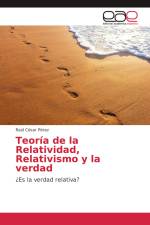 Teoría de la Relatividad, Relativismo y la verdad af Raúl César Pérez