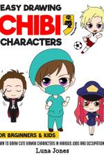 Easy Drawing Chibi Characters for Beginners & Kids af Meow Meow Comma