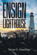 Ensign Lighthouse af Tanya S. Dawkins