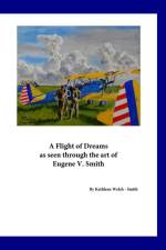 A Flight of Dreams af Kathleen Smith