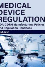 Medical Device Regulation af Elijah Wreh