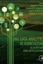 Big Data Analytics in Agriculture af Prashant K Srivastava