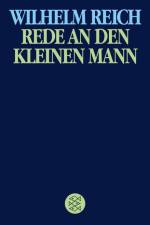 Rede an den kleinen Mann af Wilhelm Reich