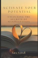 Activate Your Potential af Tara Ferrell