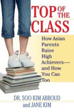 Top of the Class af Soo Kim Abboud