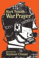Mark Twain's War Prayer
