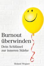 Burnout überwinden af Roland Wegner