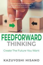 Feedforward Thinking af Kazuyoshi Hisano