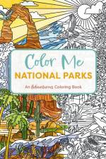 Color Me National Parks af Editors of Cider Mill Press