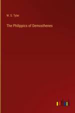 The Philippics of Demosthenes
