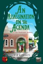 An Assassination on the Agenda af T E Kinsey