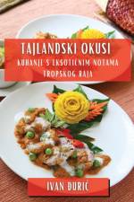 Tajlandski Okusi af Ivan ¿Uri¿