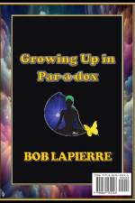 Growing Up in Par-a-dox af Bob Lapierre