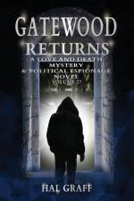 Gatewood Returns af Hal Graff