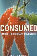 Consumed af Teri Bayus